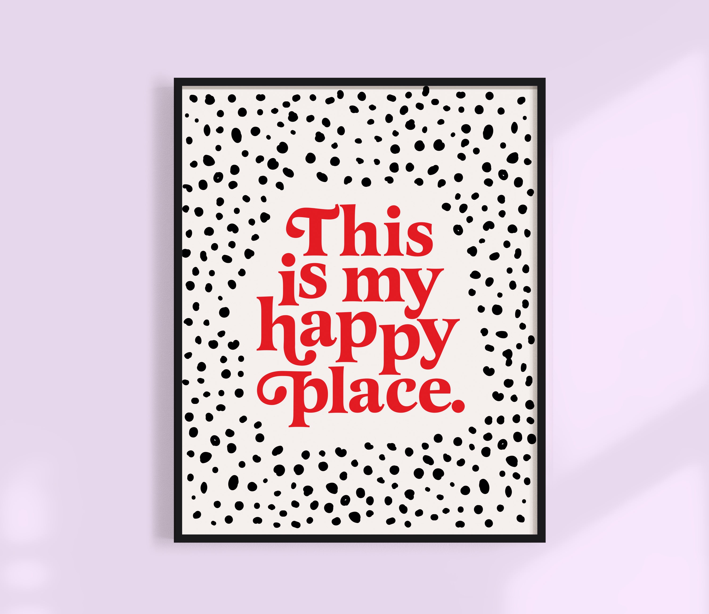 This is my happy place polkadot print