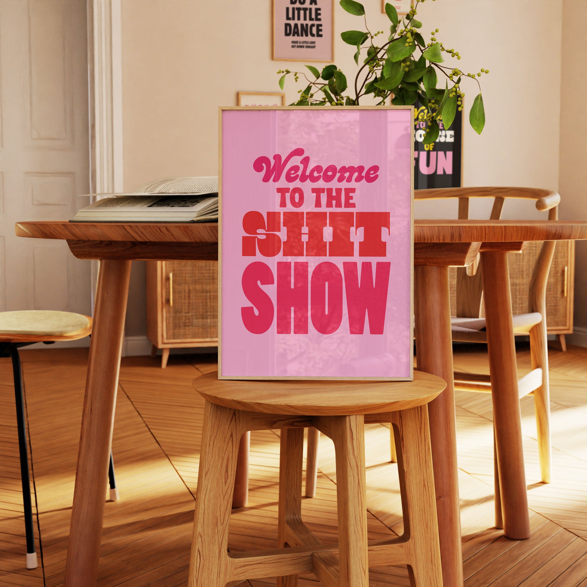 Welcome To The Shit Show Print