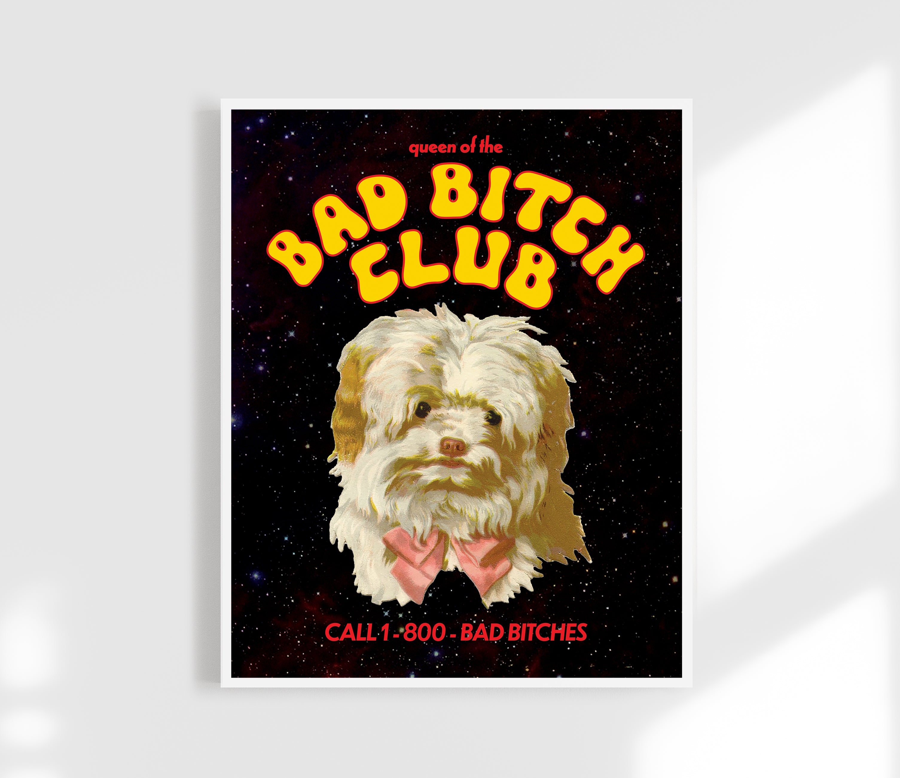 Bad Bitch Club Print