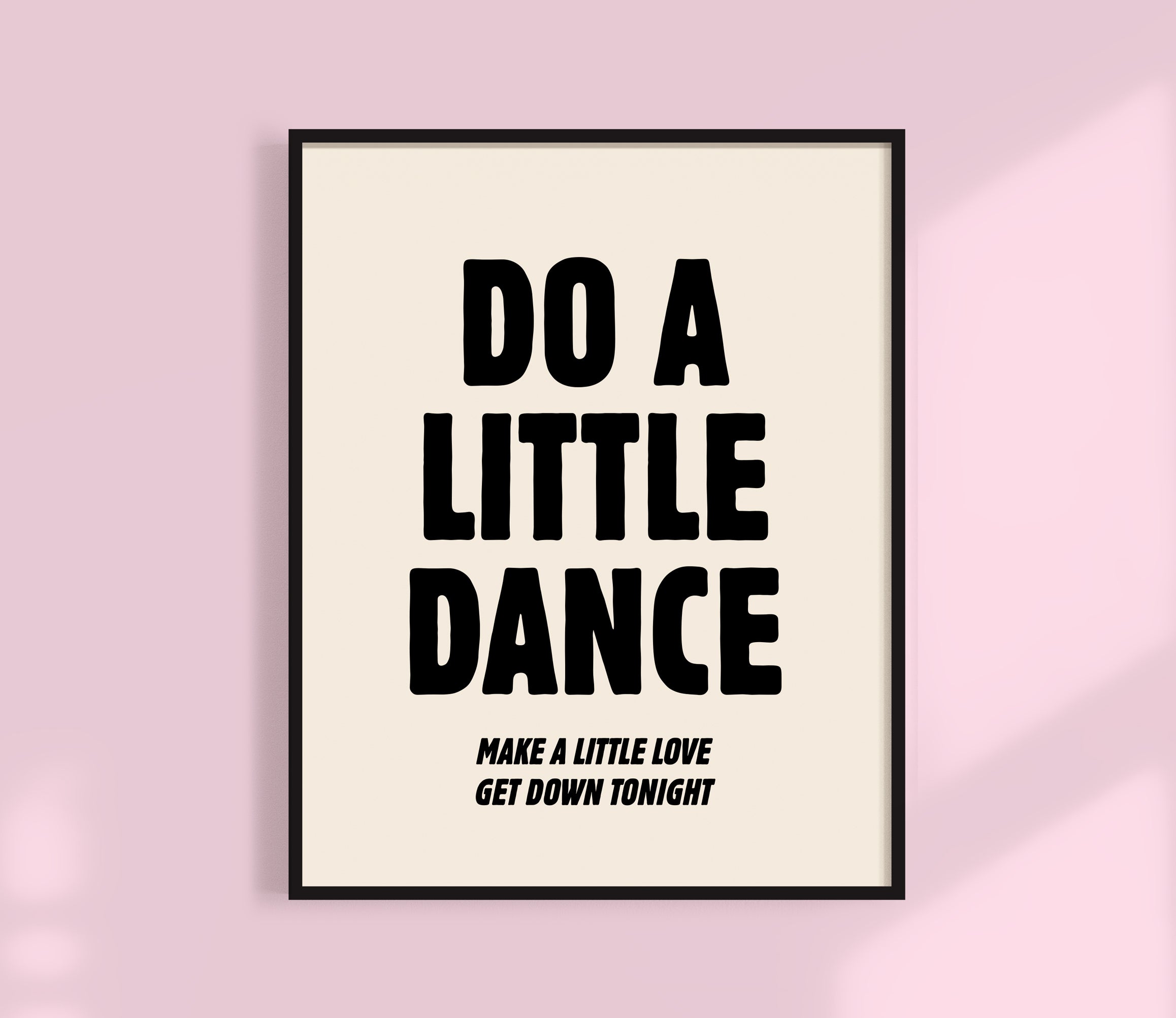 do a little dance minimlist print