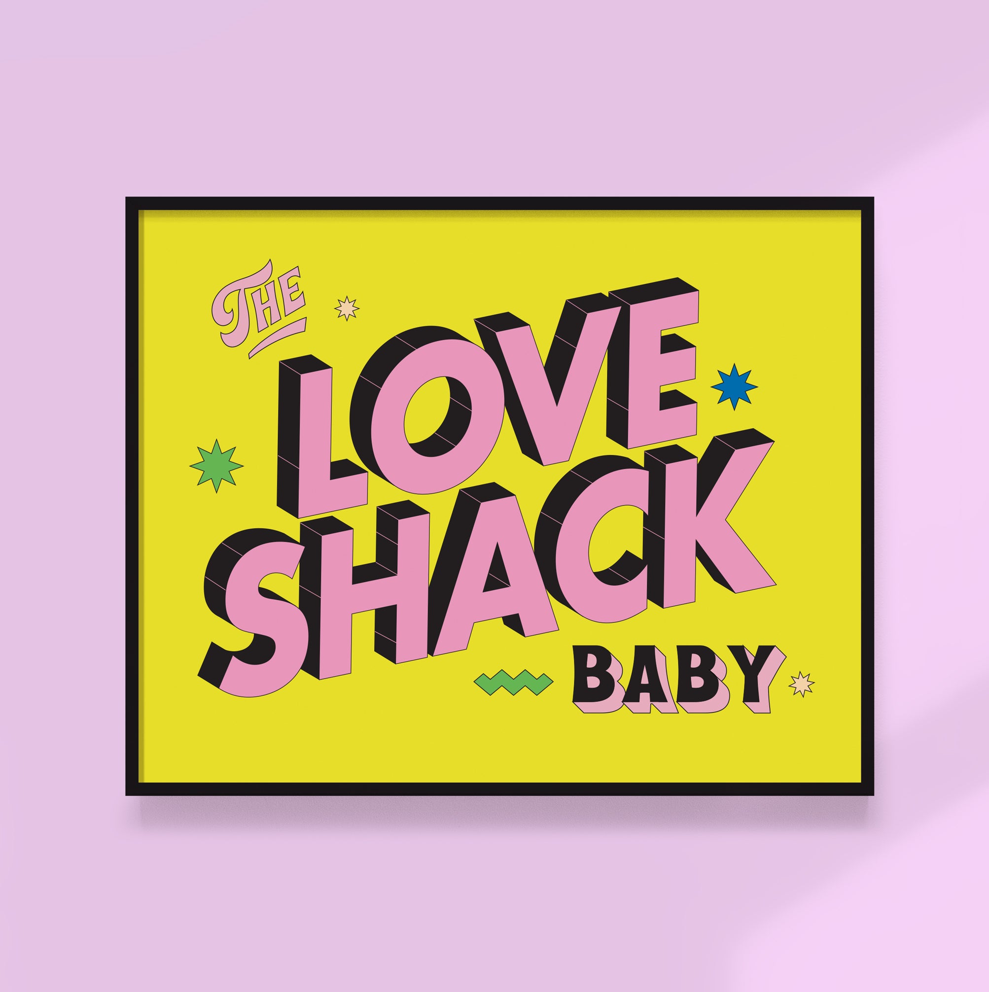 love shack print