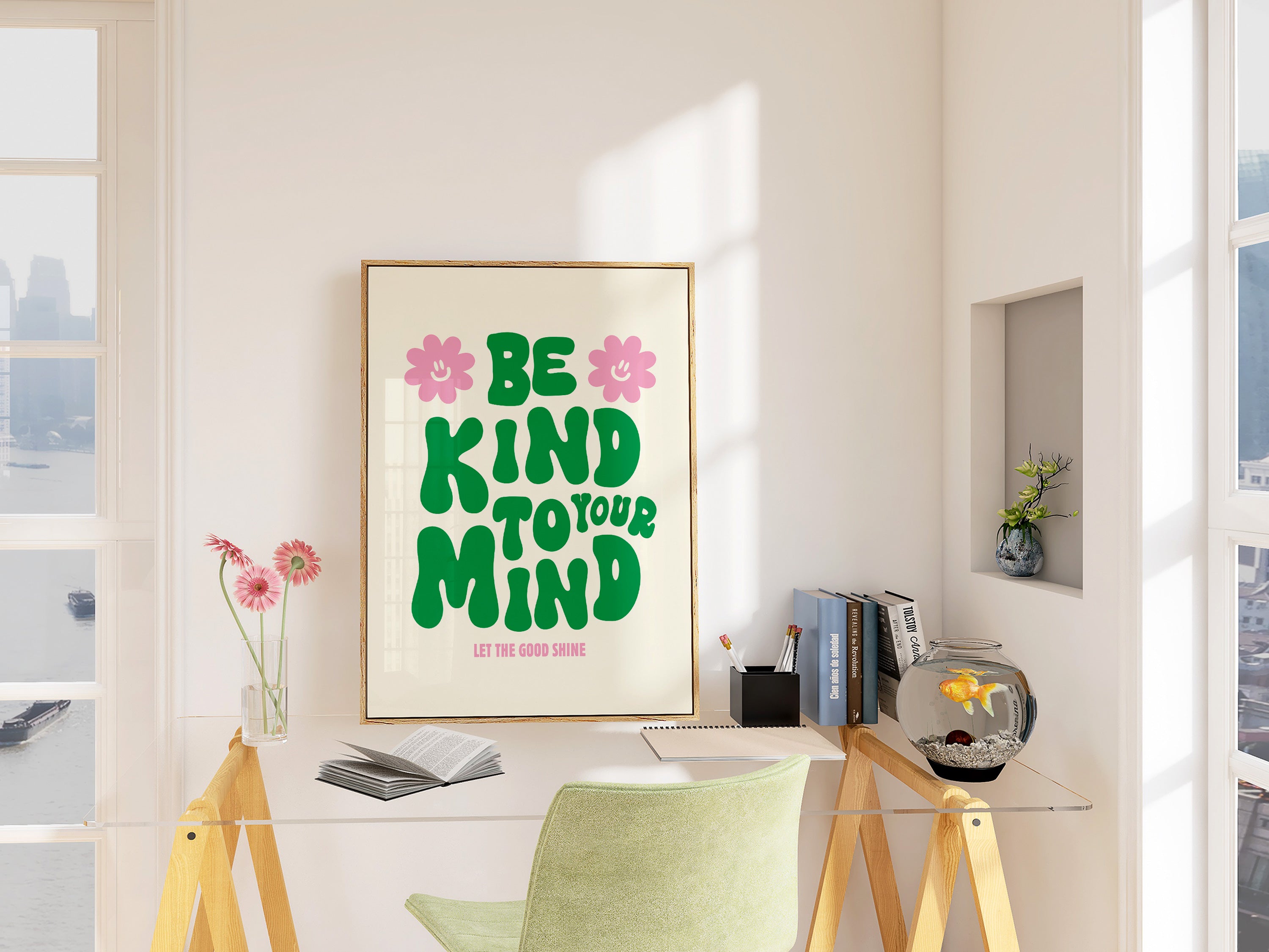 Be KInd to Your Mind Colorful print