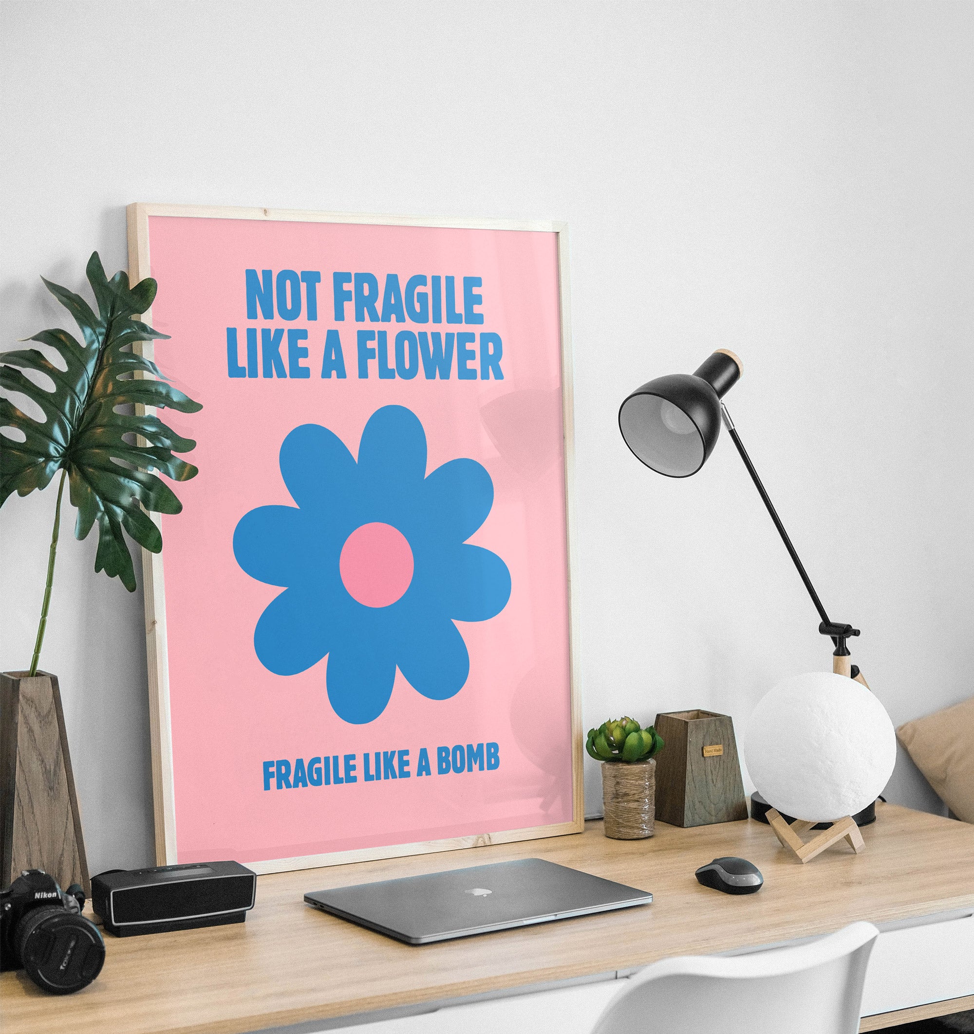 Not Fragile Like A Flower Print