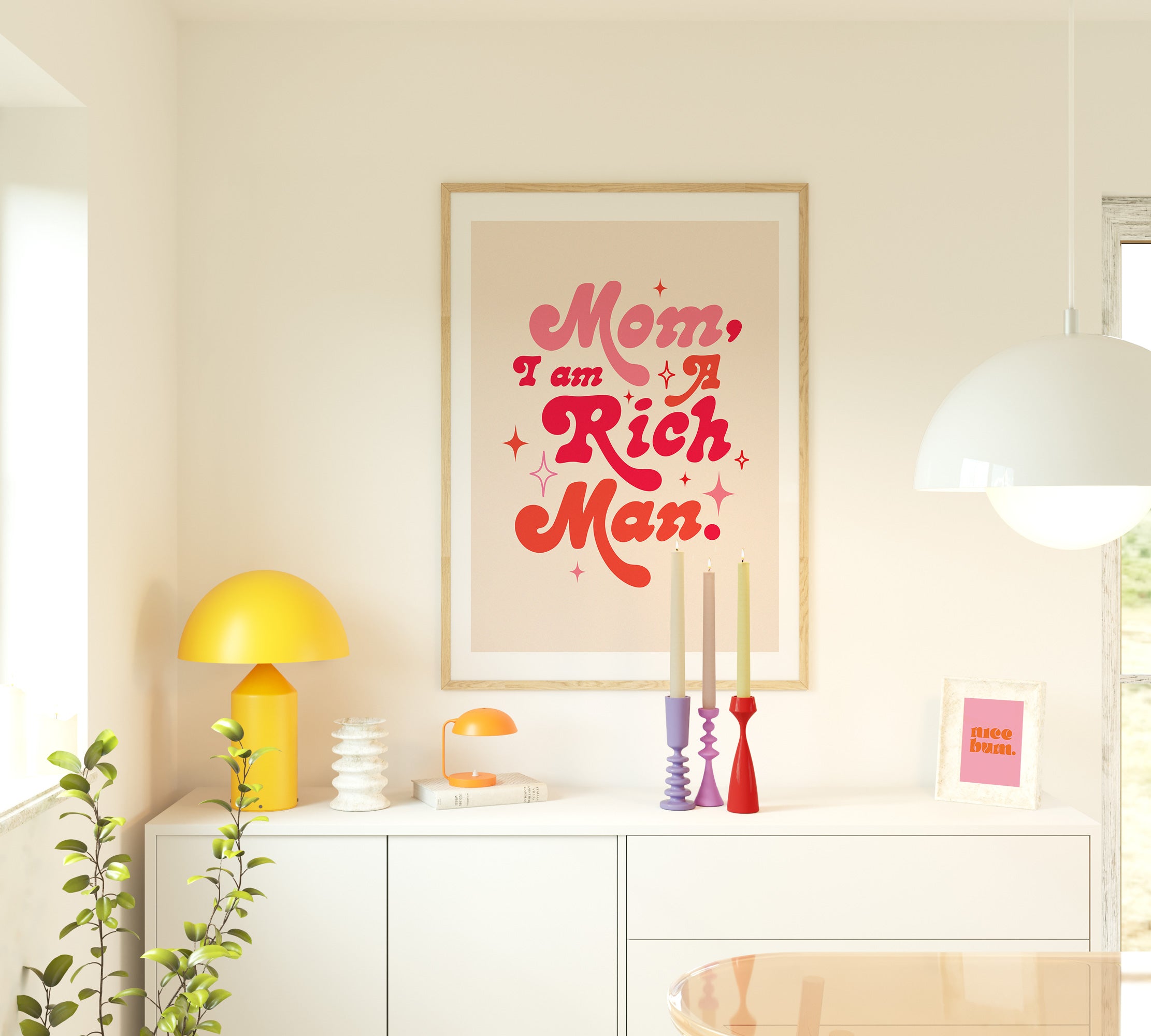 Mom I Am a Rich Man Print Funky